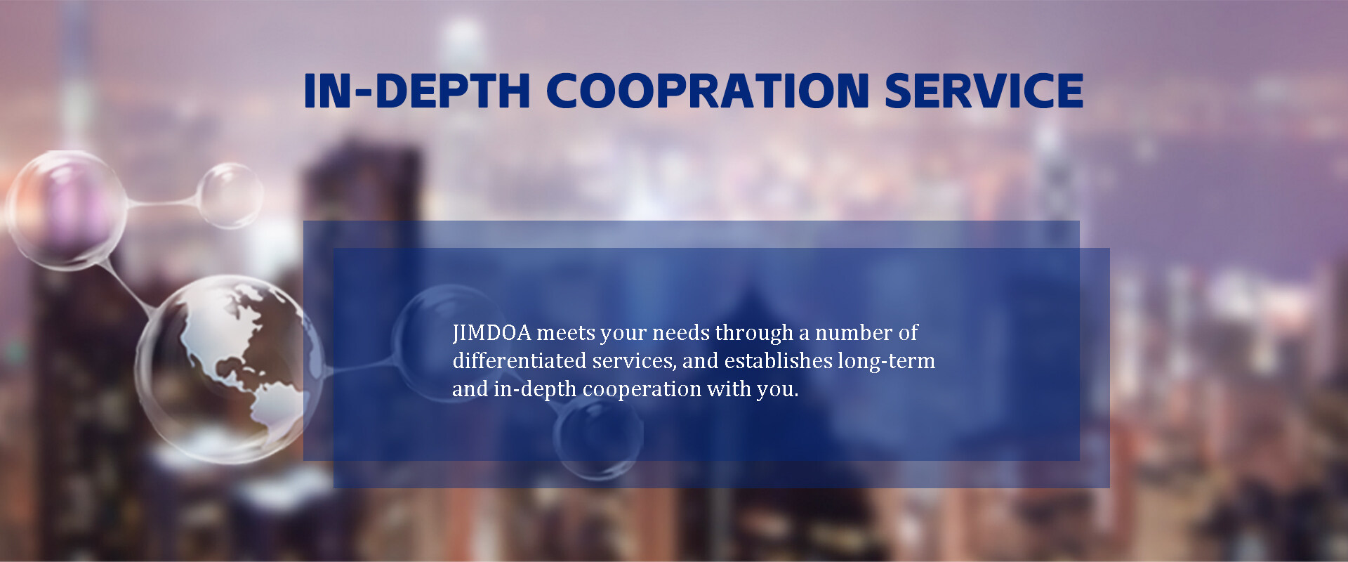 In-Depth Coopration Service